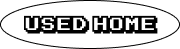 USED HOME